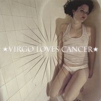 Virgo Loves Cancer Virgo Loves Cancer